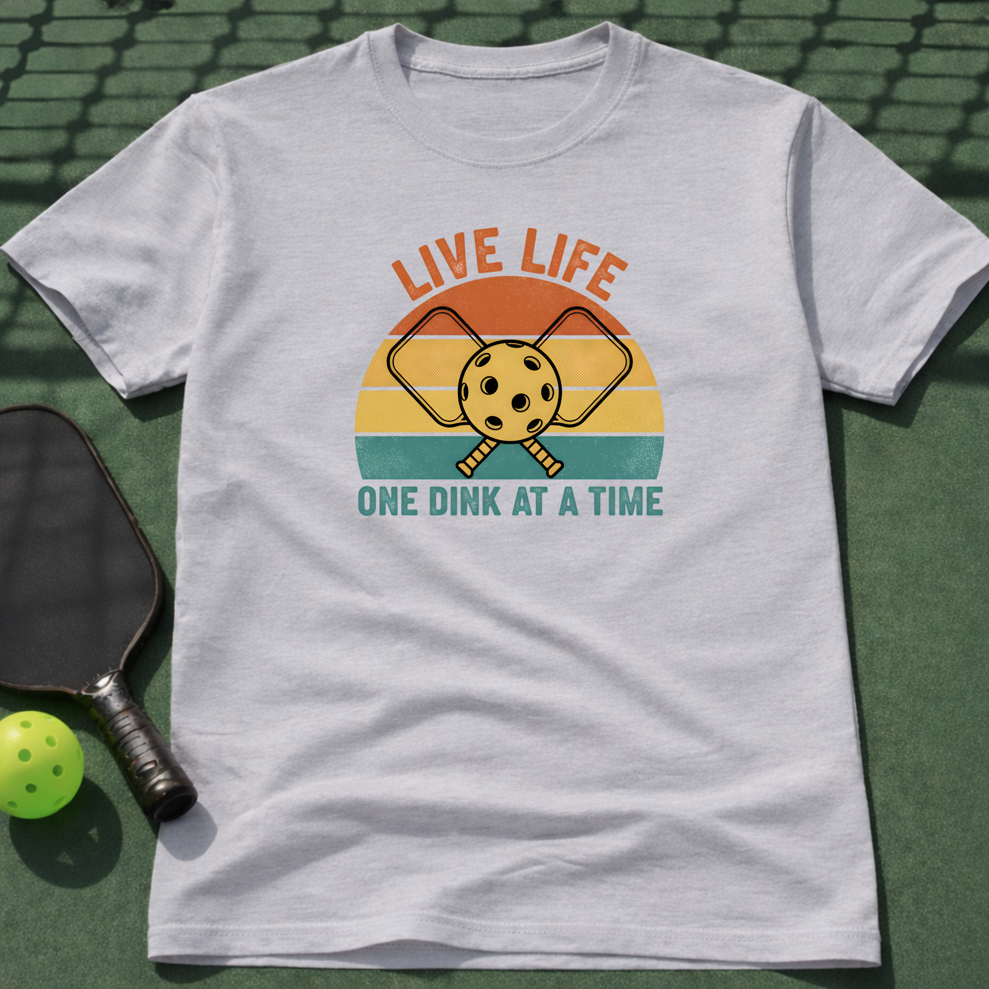 Live Life. One Dink At A Time. T-Shirt