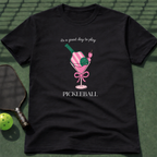 It's A Great Day To Play Pickleball T-Shirt