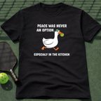 Peace Was Never An Option T-Shirt