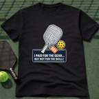 I Paid For The Gear...But Not For The Skill! T-Shirt