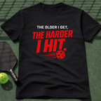 The Older I Get The Harder I Hit. T-Shirt