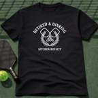 Retired & Dinking T-Shirt
