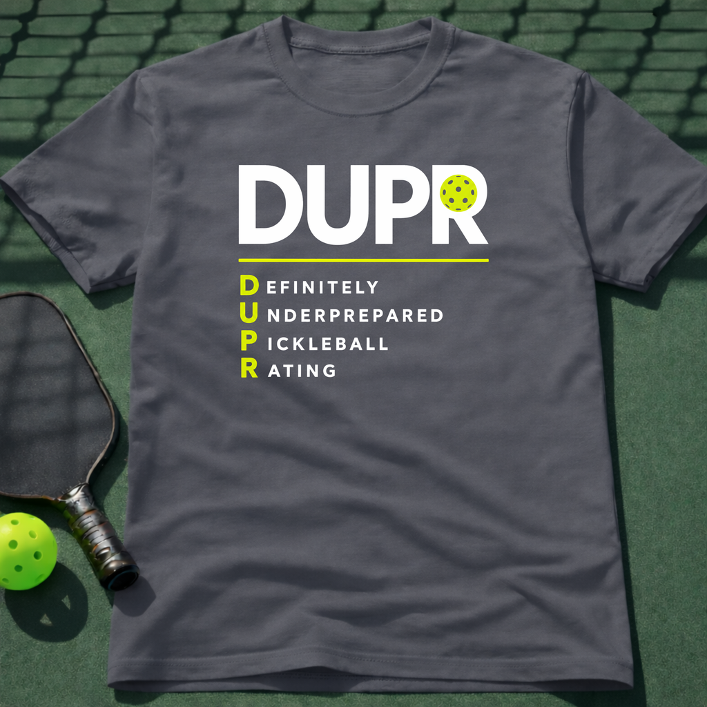 DUPR T-Shirt