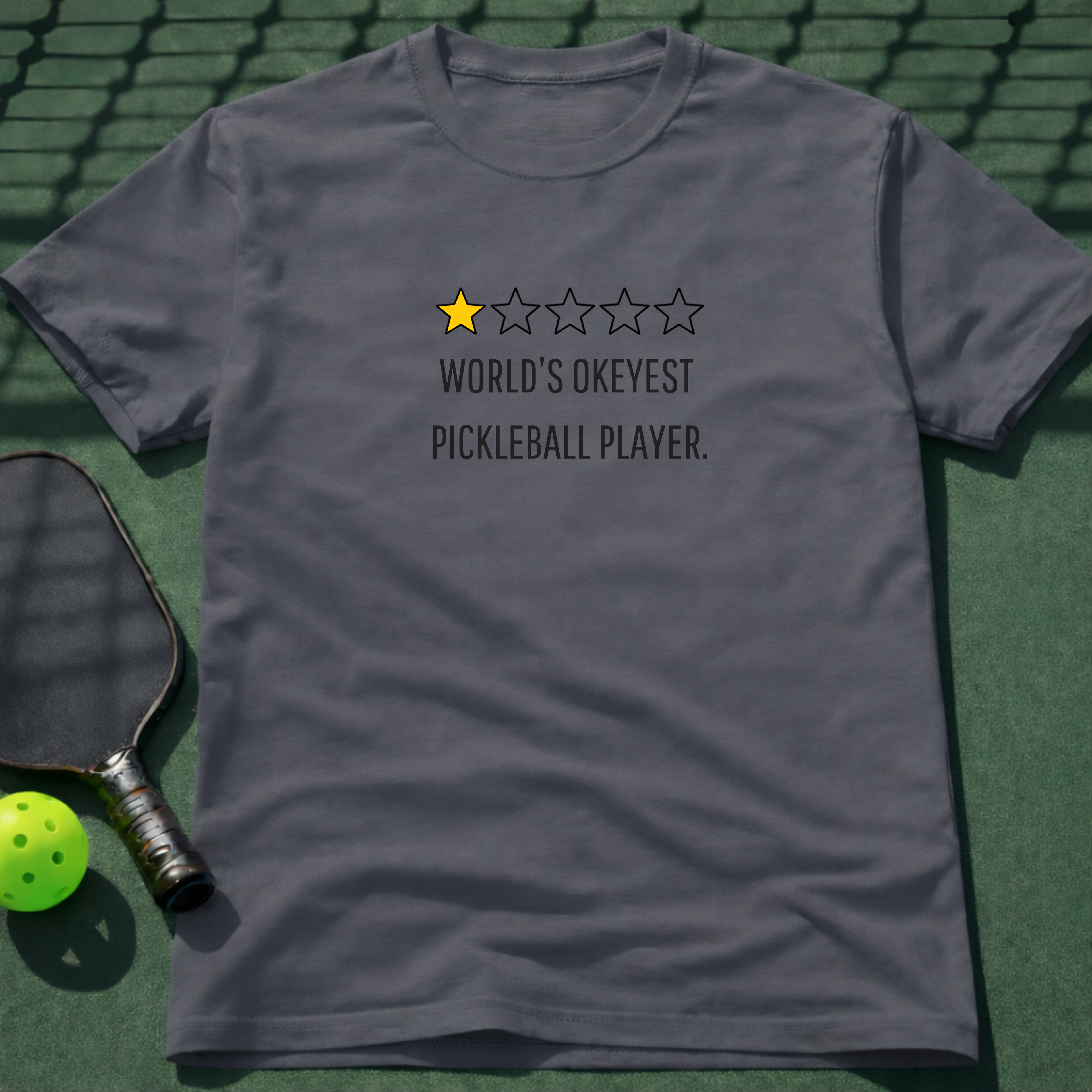 Worlds Okeyest Pickleball Player. T-Shirt