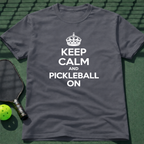 Keep Calm And Pickleball On T-Shirt