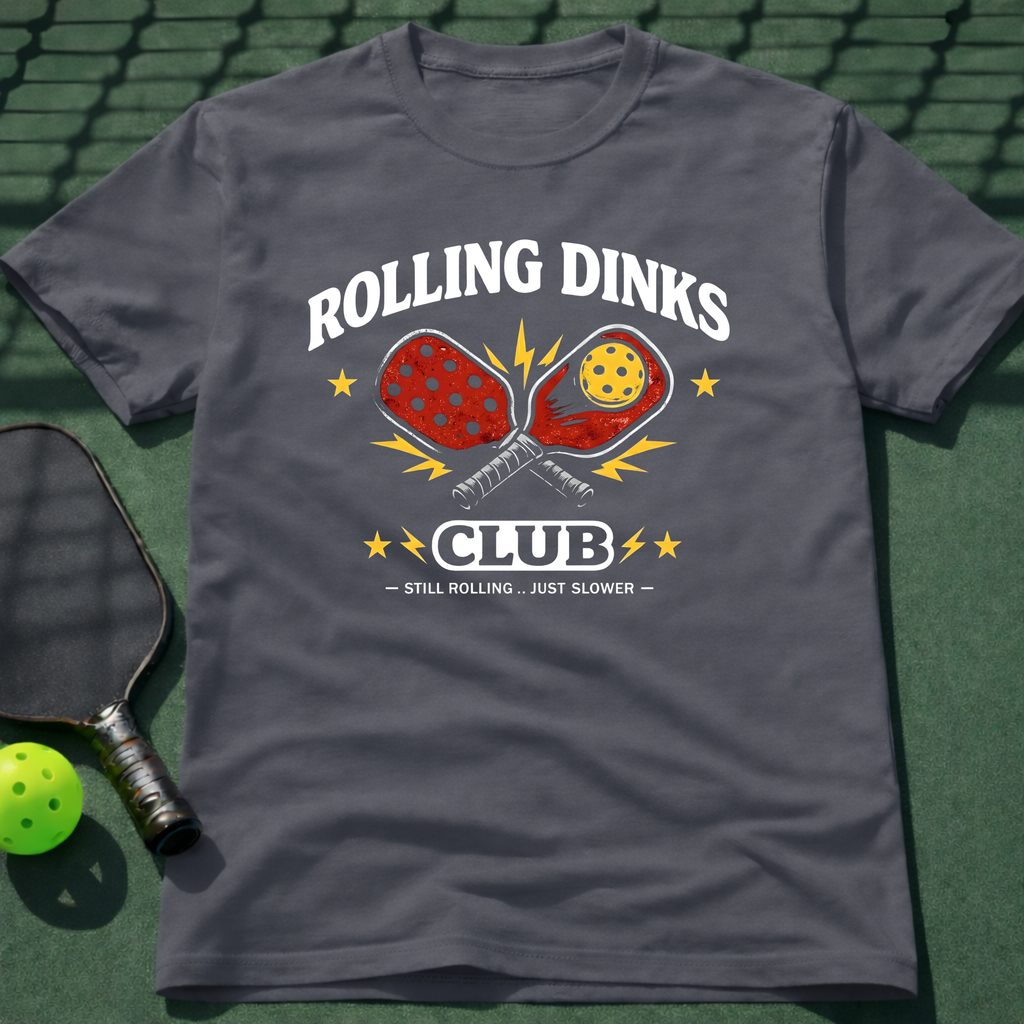 Rolling Dinks Club T-Shirt