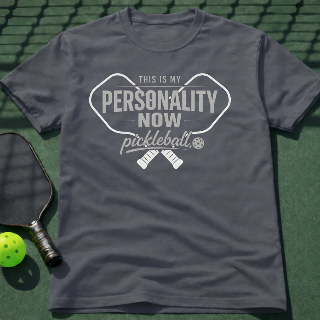 This Is My Personality Now T-Shirt