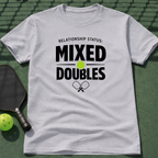 Relationship Status: Mixed Doubles T-Shirt
