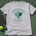Pickleball Local League Champion T-Shirt