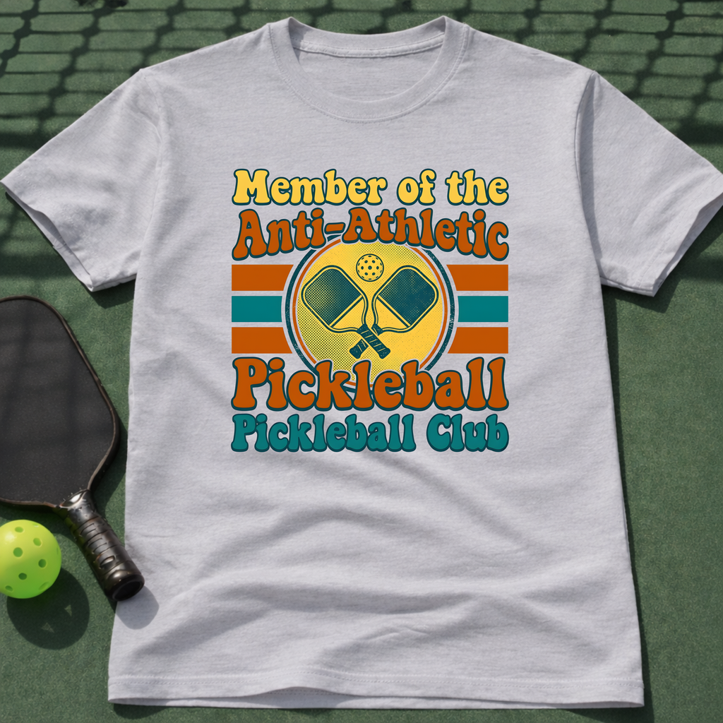 Member Of The Anti-Atheltic Pickleball Pickleball Club T-Shirt