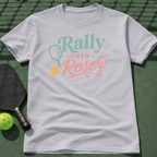 Rally Then Rose T-Shirt