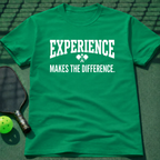 Experience Makes The Difference. T-Shirt
