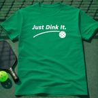 Just Dink It. T-Shirt