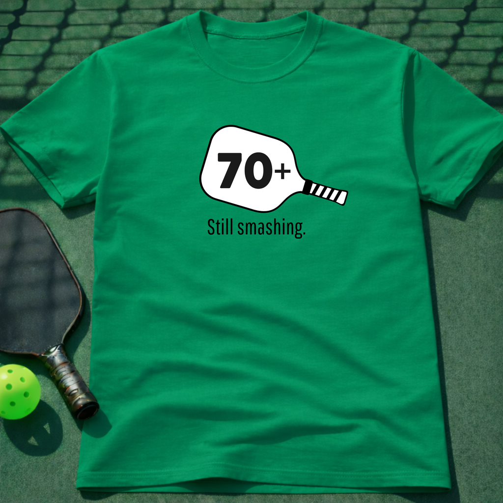 70+ Still Smashing T-Shirt