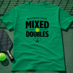 Relationship Status: Mixed Doubles T-Shirt