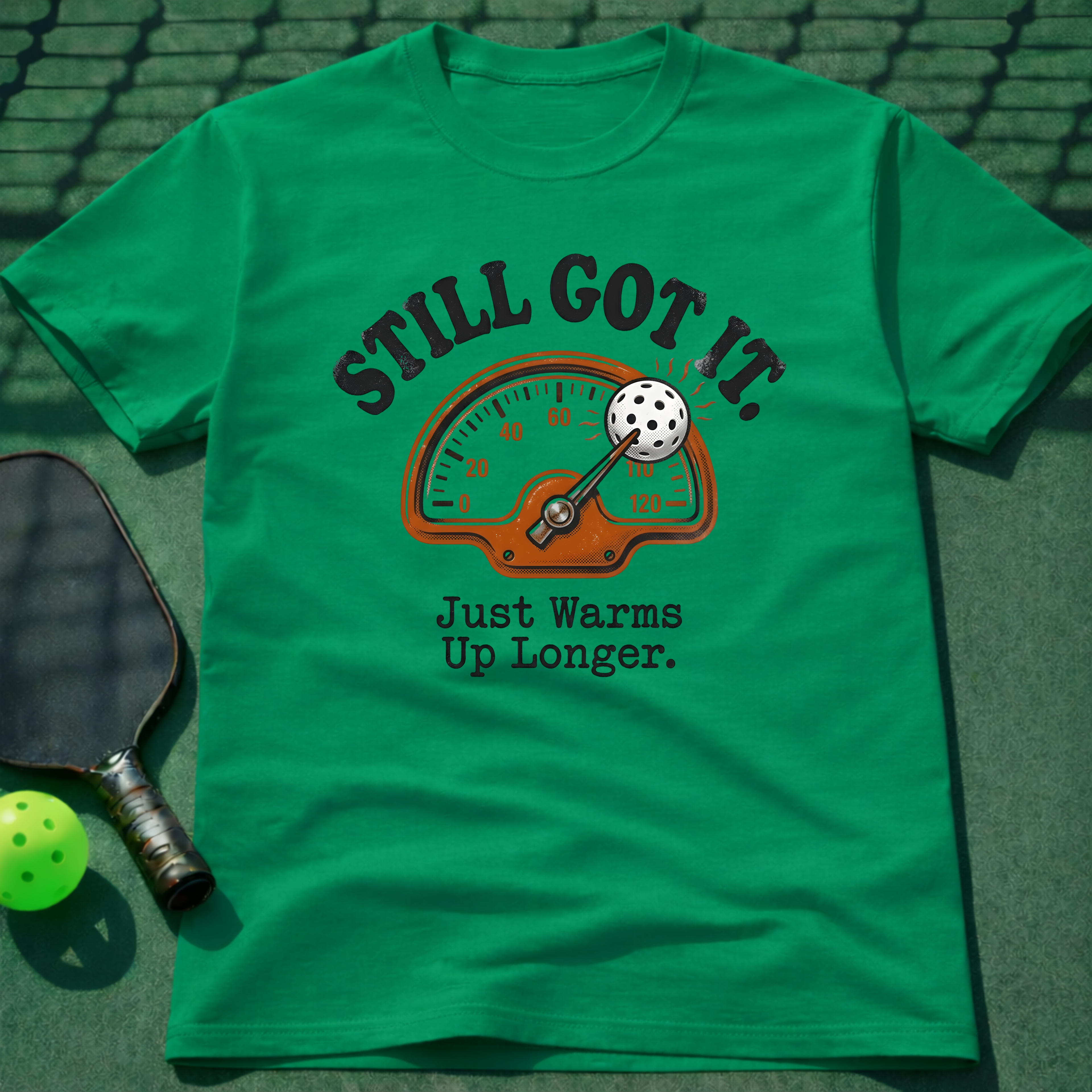 Still Got It T-Shirt