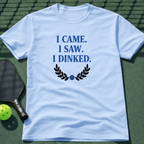 I Came. I Saw. I Dinked. Blue T-Shirt