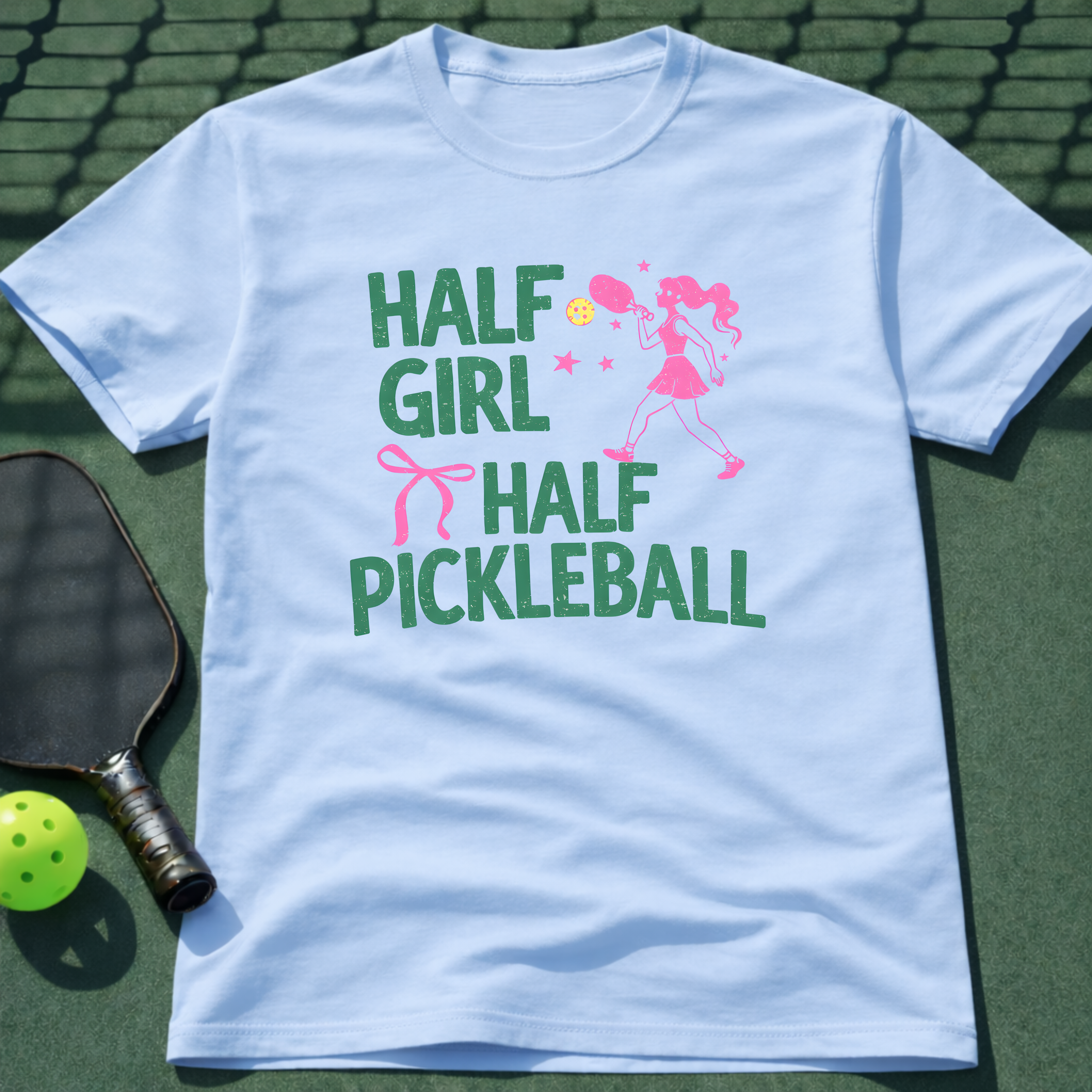 Half Girl Half Pickleball T-Shirt