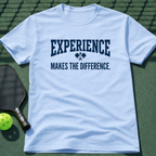 Experience Makes The Difference. T-Shirt