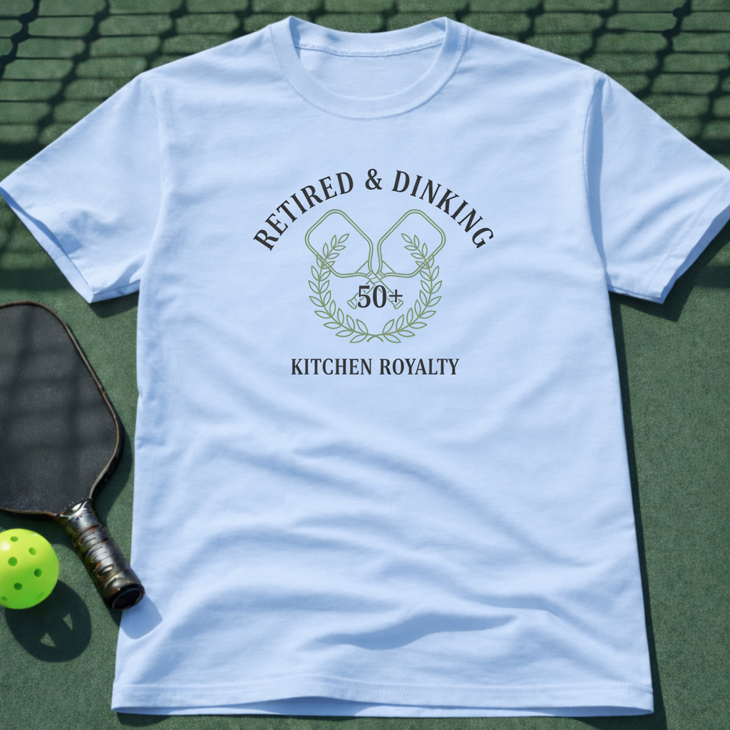 Retired & Dinking T-Shirt