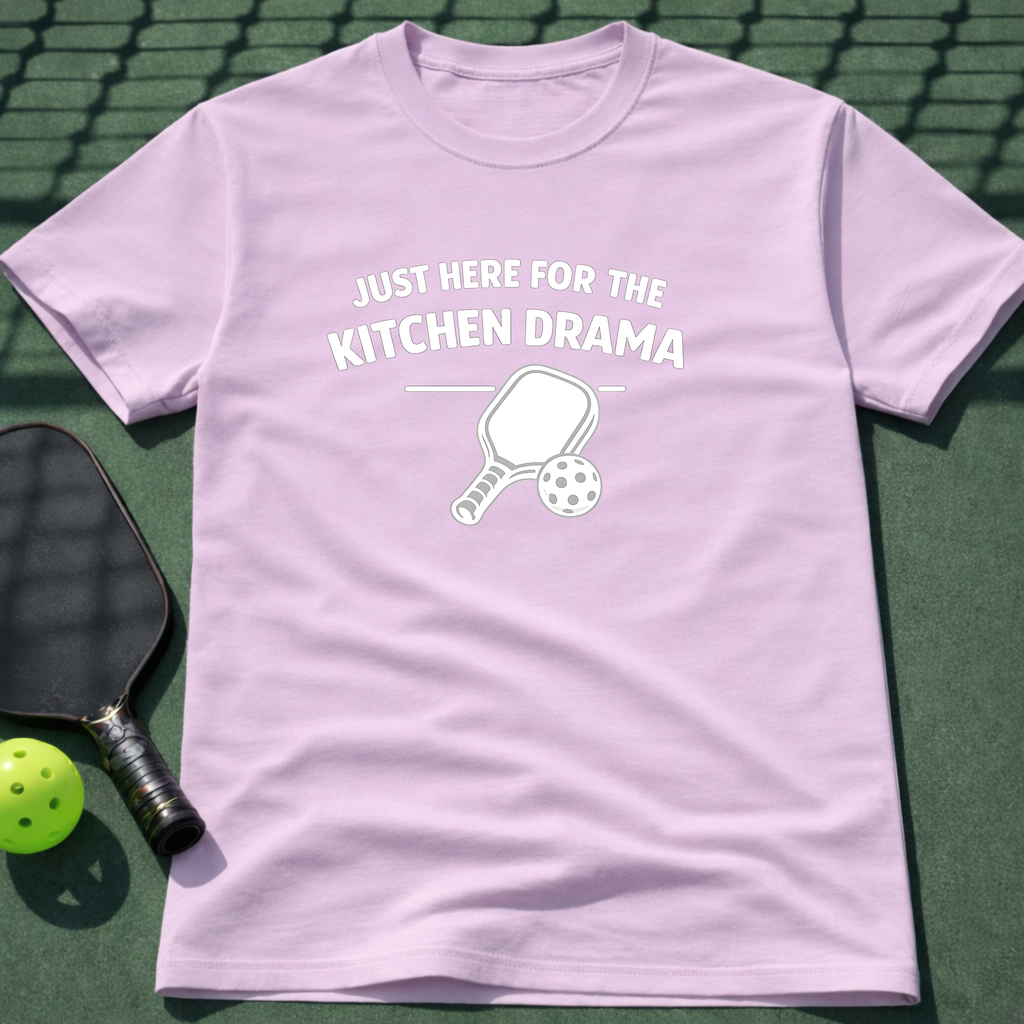 Just Here For The Kitchen Drama T-Shirt