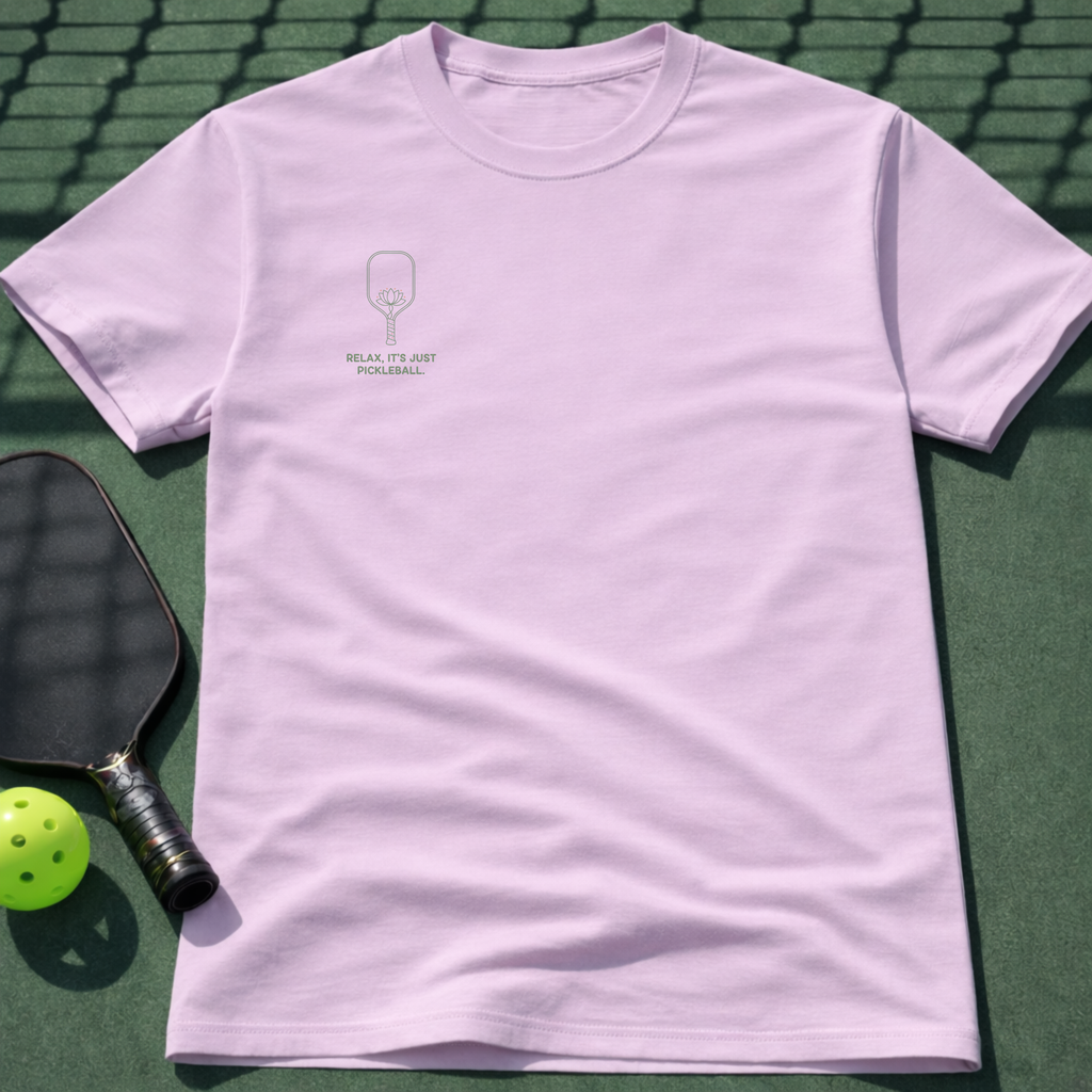 Relax It's Just Pickleball T-Shirt (Chest Print)