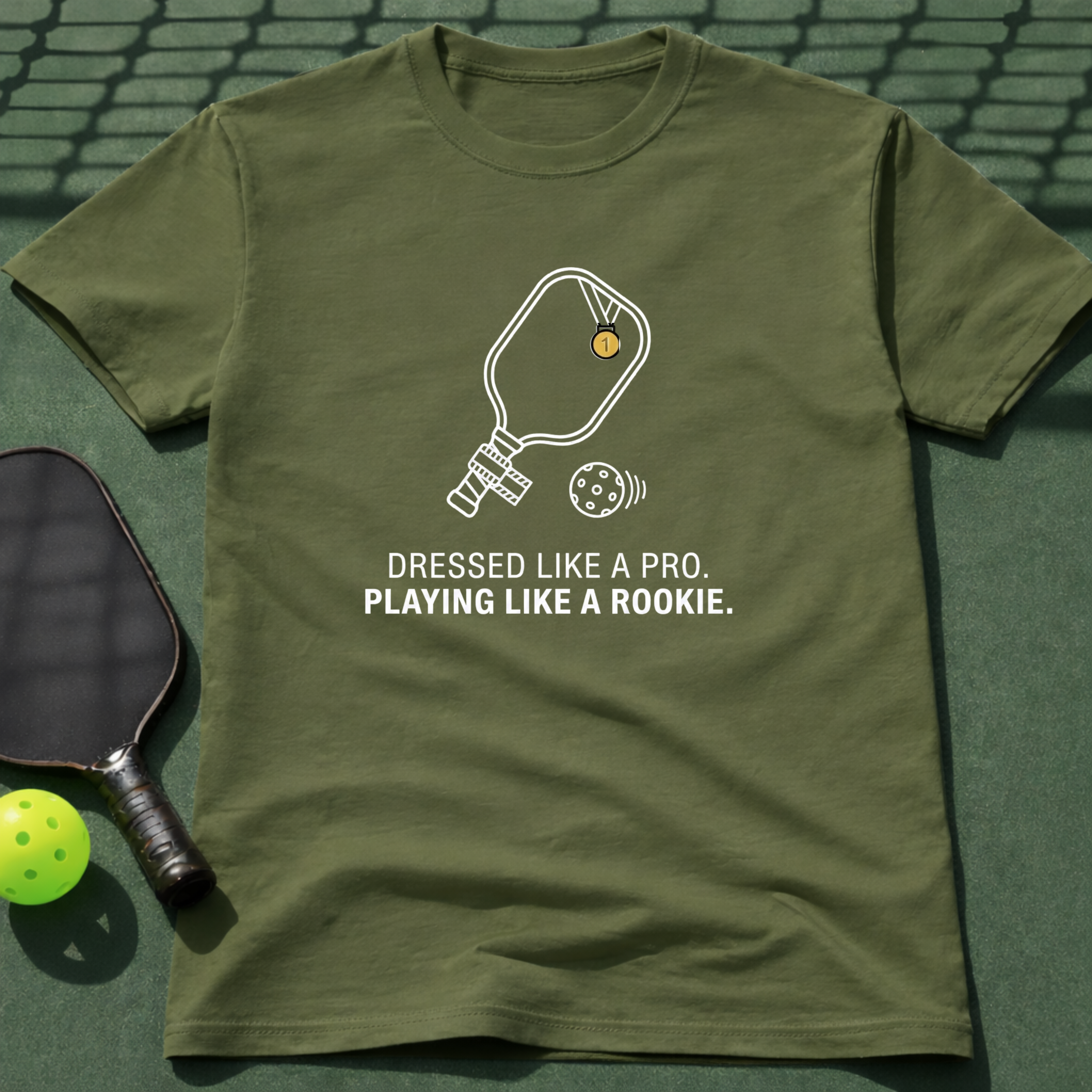 Dressed Like A Pro. Playing Like A Rookie. T-Shirt