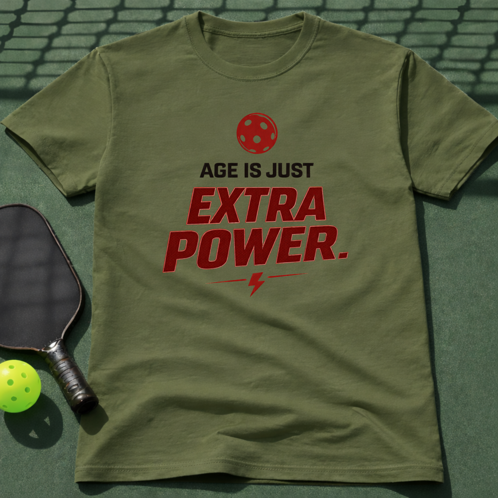Age Is Just Extra Power. T-Shirt