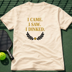 I Came. I Saw. I Dinked. Gold T-Shirt
