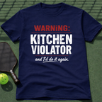 Warning: Kitchen Violator T-Shirt