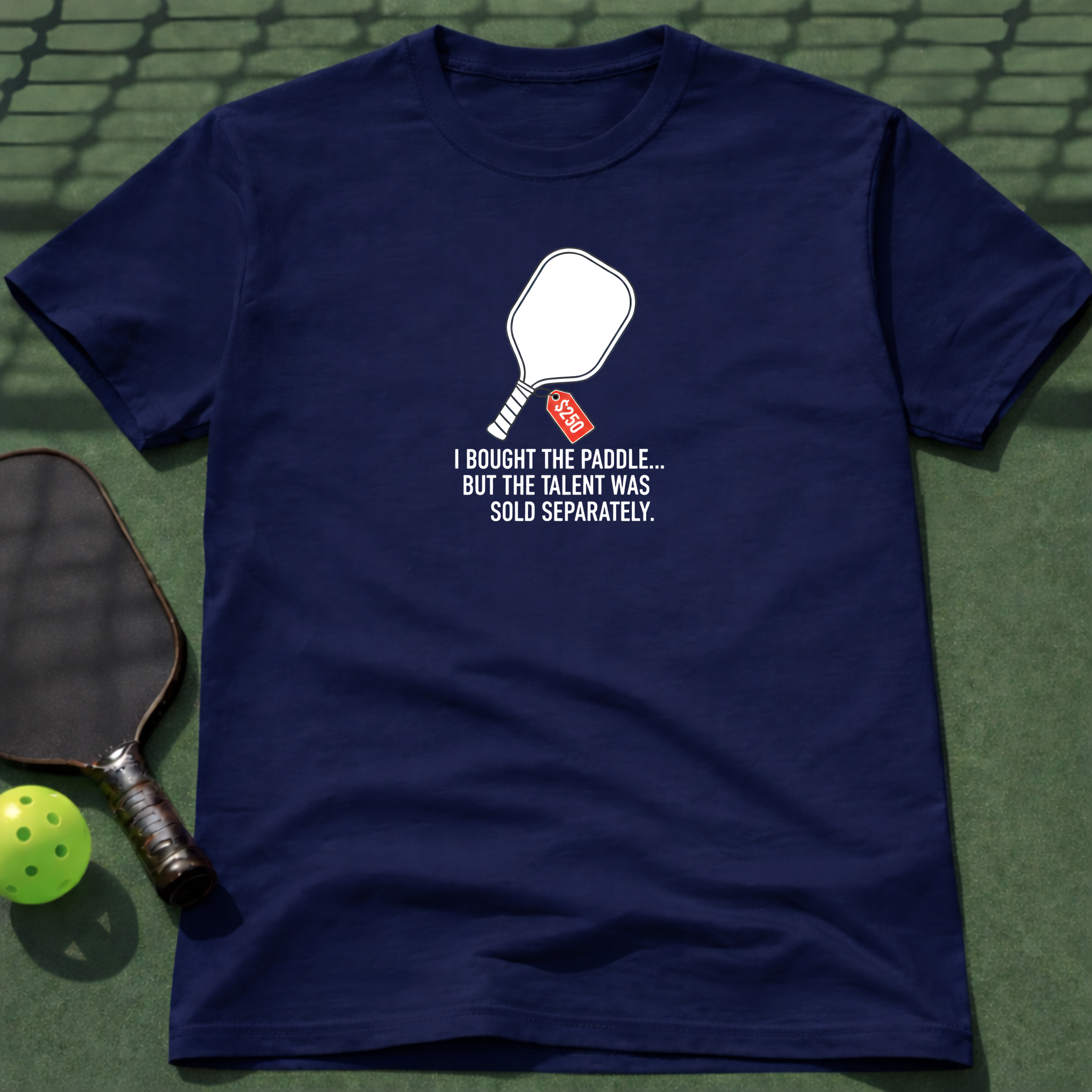 Talent Sold Separately T-Shirt