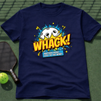Whack T-Shirt