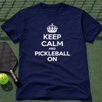 Keep Calm And Pickleball On T-Shirt