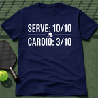 Serve 10/10 Cardio 3/10 T-Shirt
