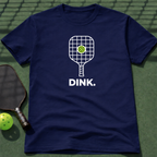 Dink. T-Shirt