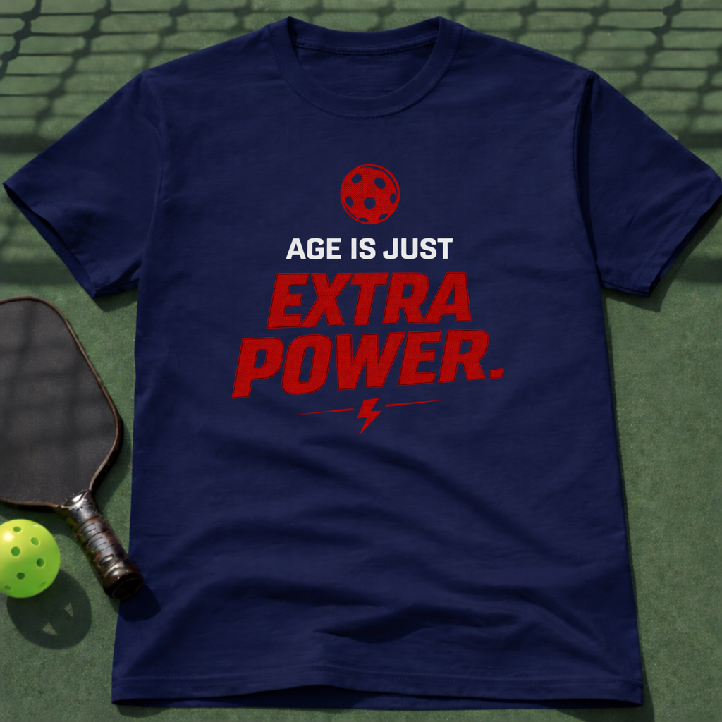 Age Is Just Extra Power. T-Shirt