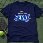 Old? Watch This Serve. T-Shirt