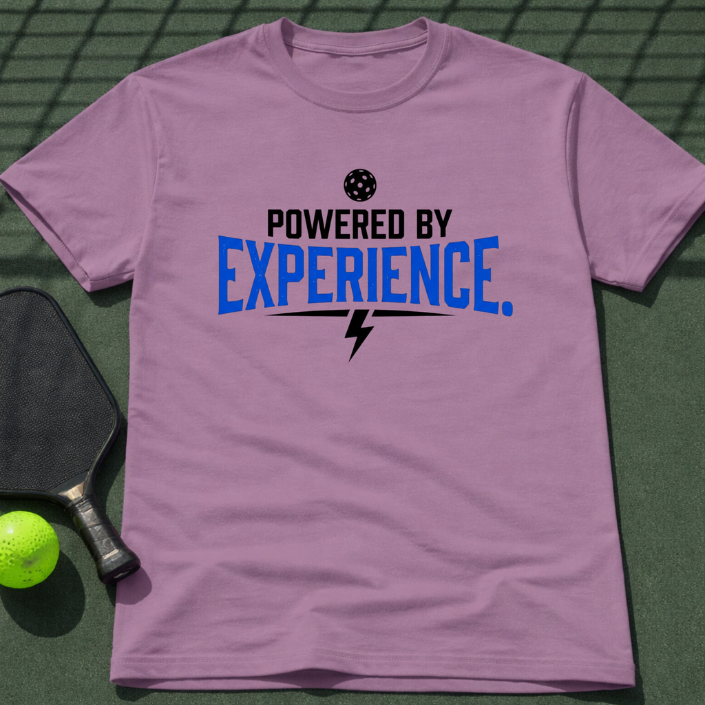 Powered By Experience. T-Shirt