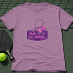 Gear: Elite. Skill: Pending... T-Shirt