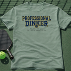 Professional Dinker T-Shirt