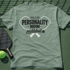 This Is My Personality Now T-Shirt