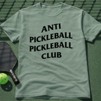 Anti Pickleball Pickleball Club T-Shirt