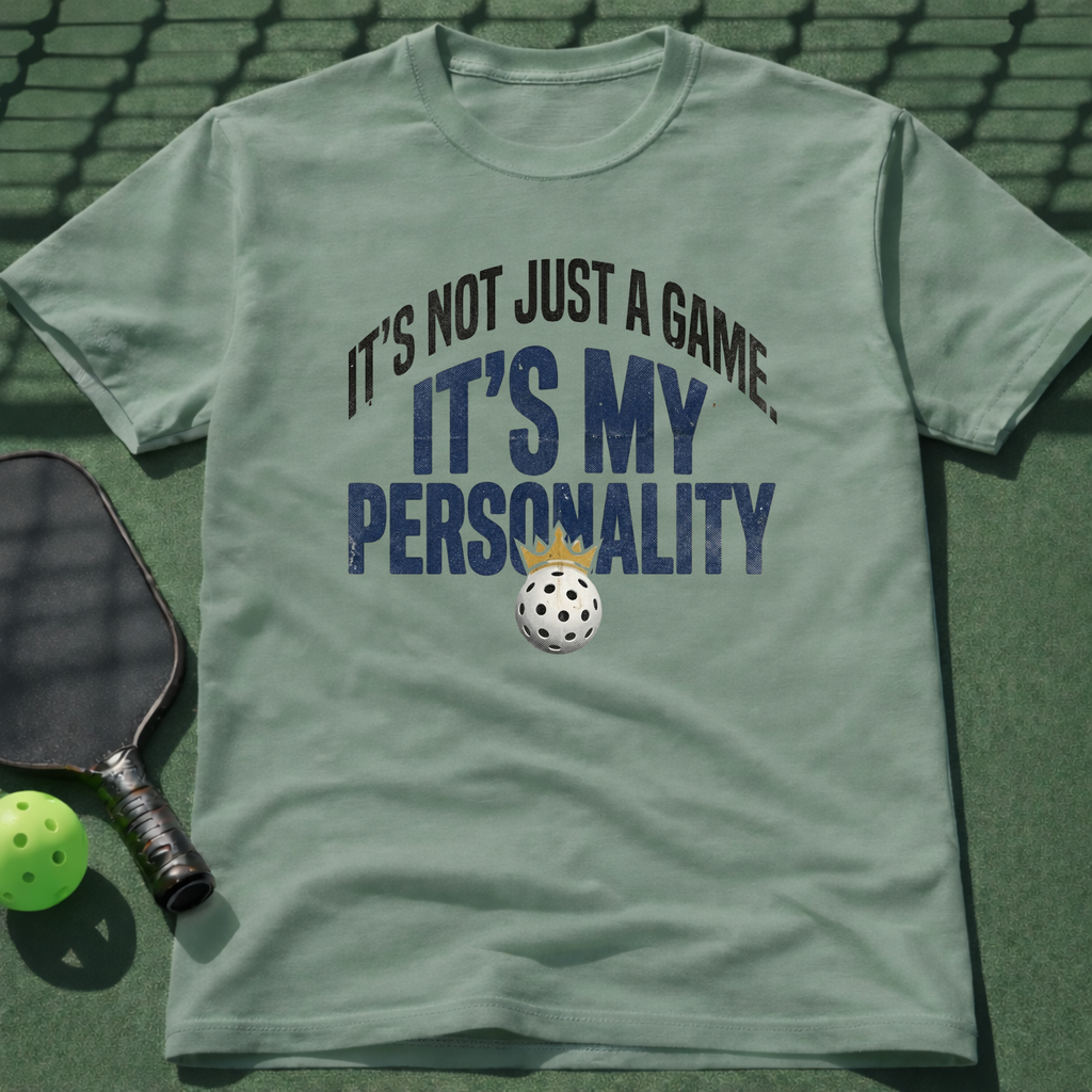 It's My Personality T-Shirt
