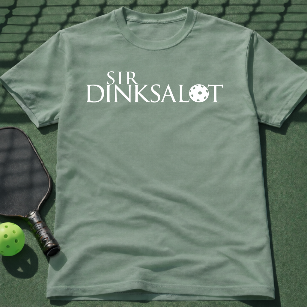 Sir Dinksalot T-Shirt