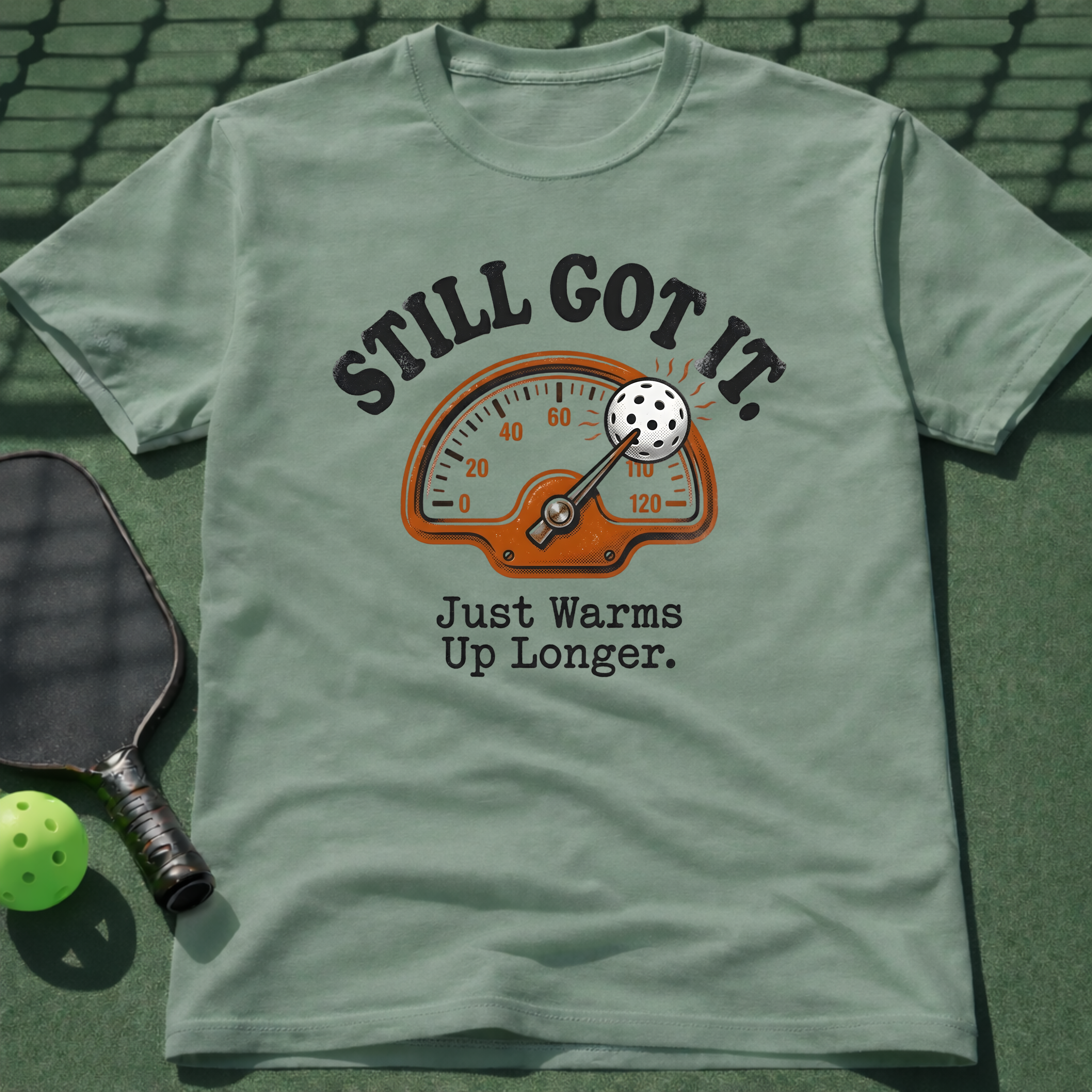 Still Got It T-Shirt