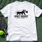 Honey Badger Don't Reset. T-Shirt