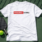 Pickleball & Chill T-Shirt
