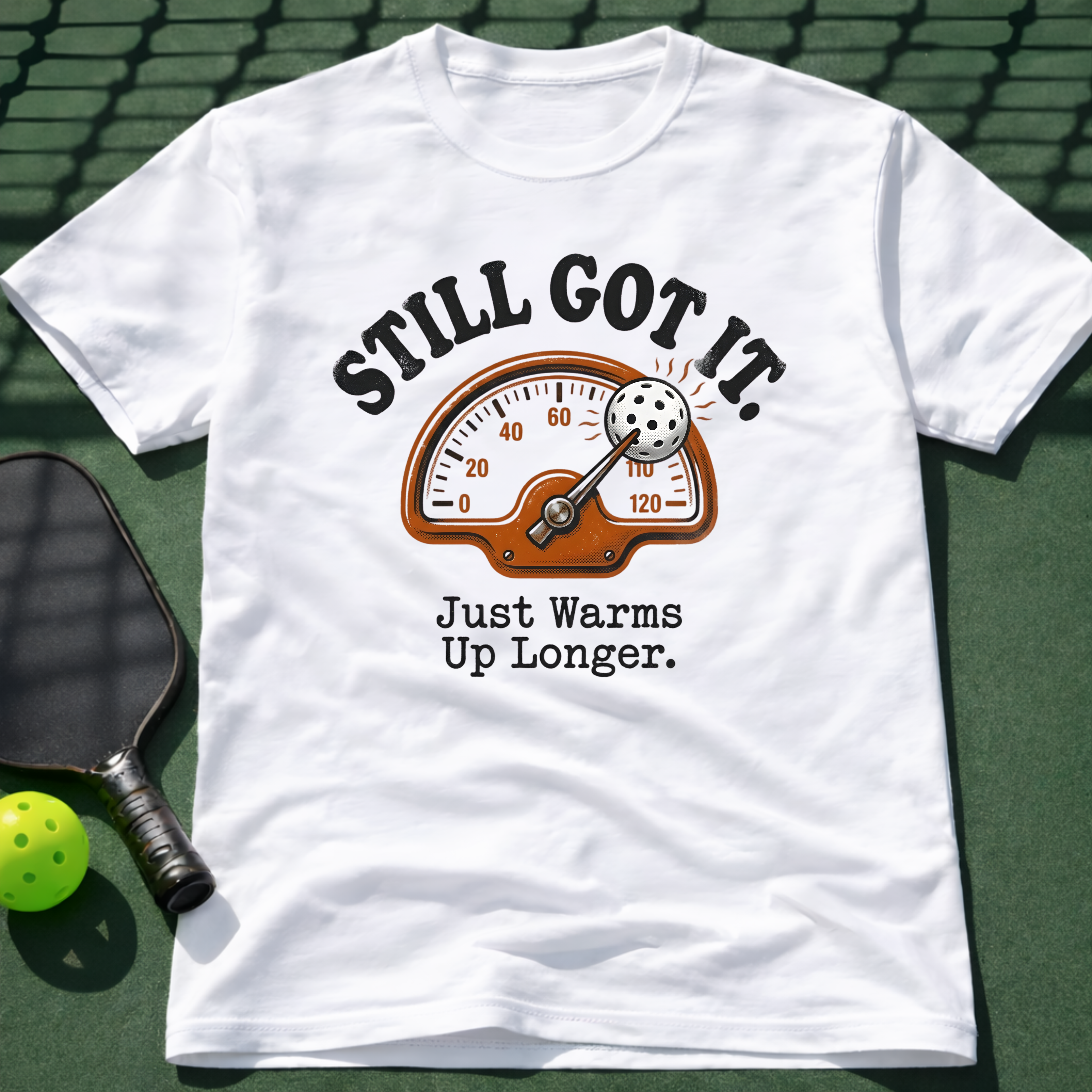 Still Got It T-Shirt