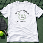 Retired & Dinking T-Shirt
