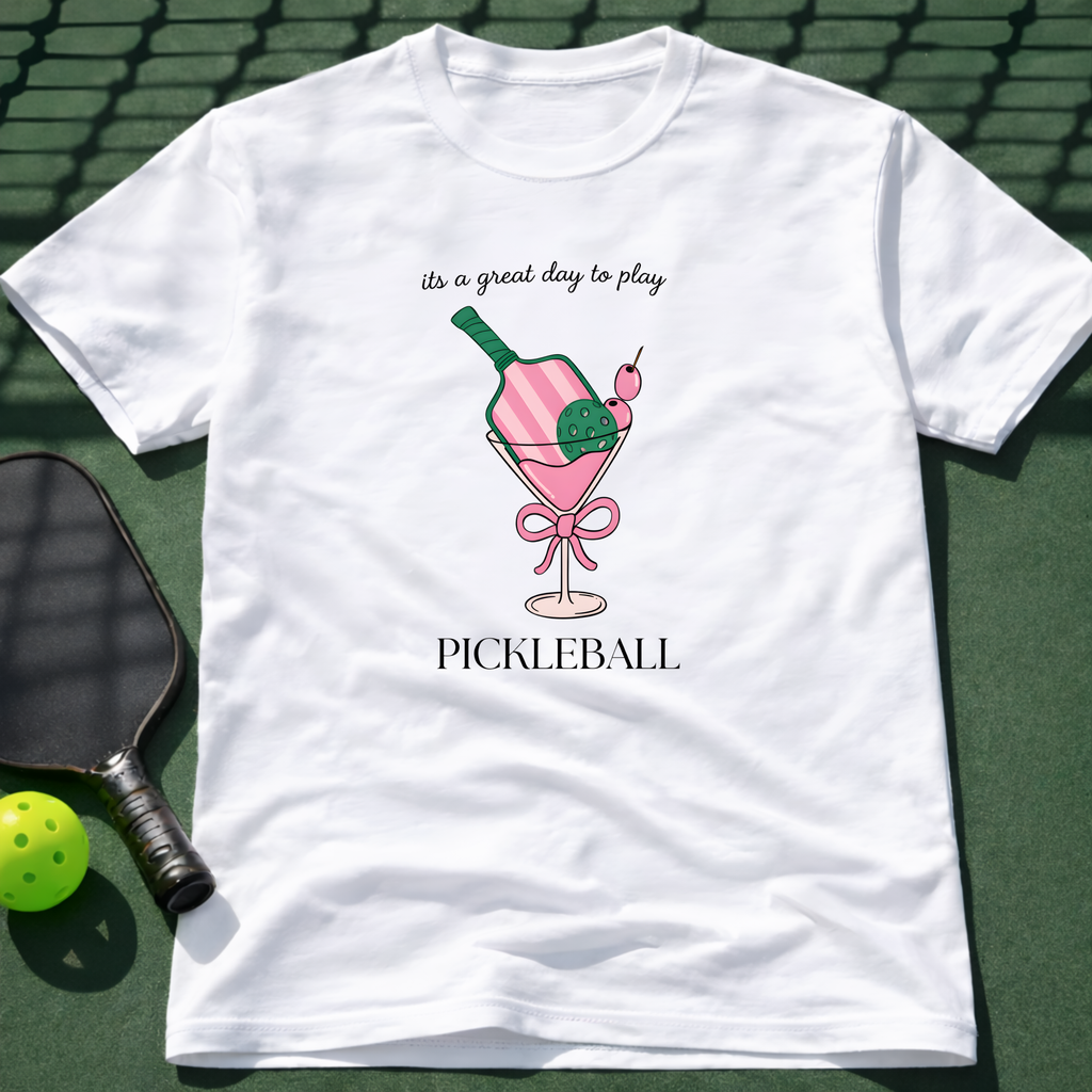 It's A Great Day To Play Pickleball T-Shirt